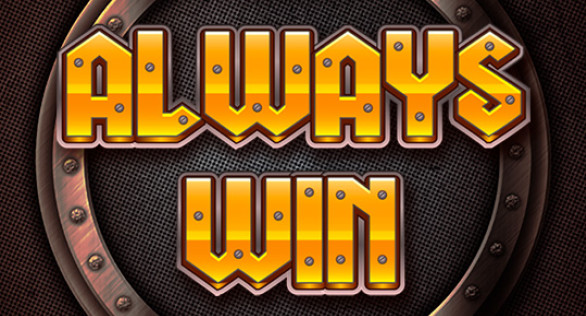 Always Win 
